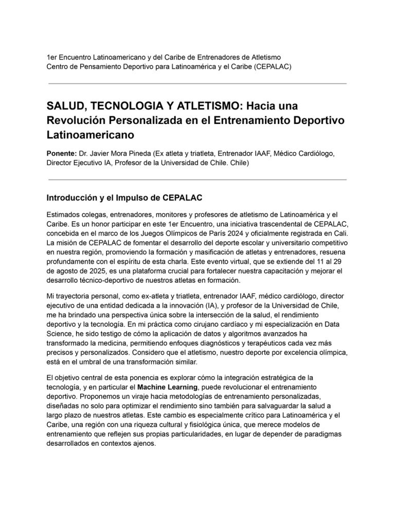 Salud, tecnología y atletismo